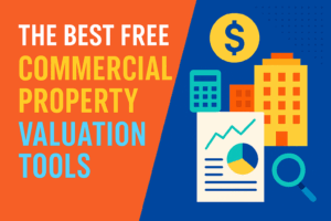 Best Free Commercial Property Valuation Tools